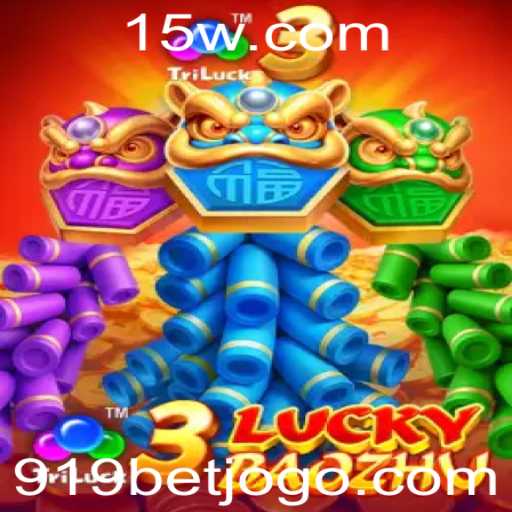 Descubra o Mundo Empolgante de 3LuckyBaozhu e o Fascinante Universo de 919 Bet