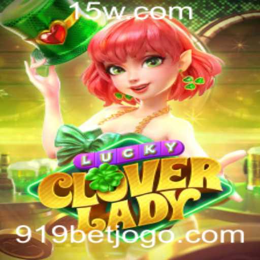 Descubra o Fascinante Mundo de LuckyCloverLady e o Universo de 919 bet