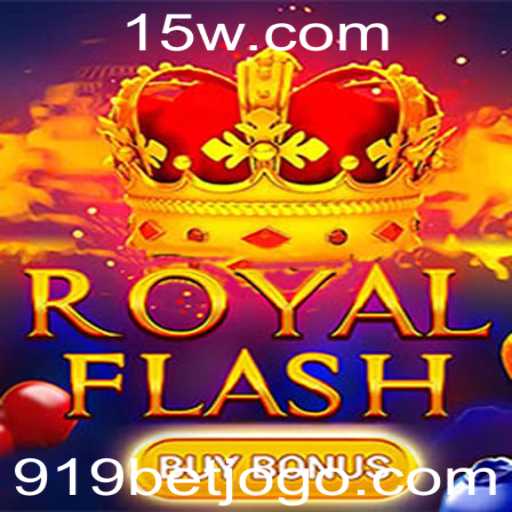 Descubra o Fascinante Mundo de RoyalFlashBuyBonus no 919 Bet